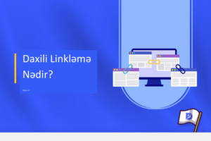 Daxili Linkləmə nedir?